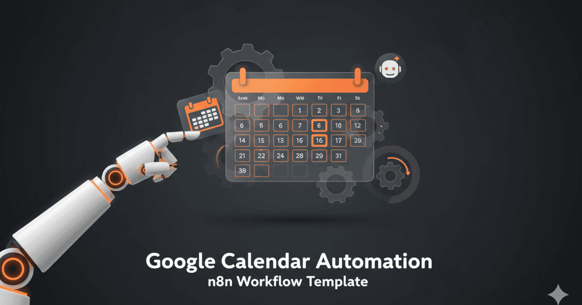 Google Calendar Automation